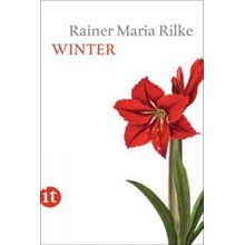 Rainer Maria Rilke - Winter