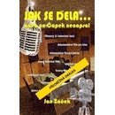 Jak se dělá...