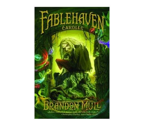 Fablehaven - Čaroles