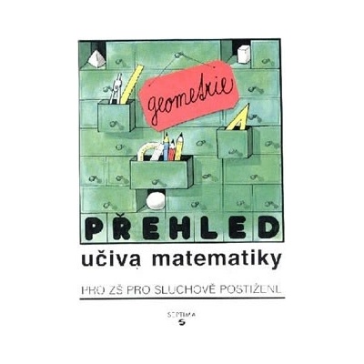 Přehled učiva matematiky - geometrie, učebnice pro ZŠ sluchově postižené - Septima