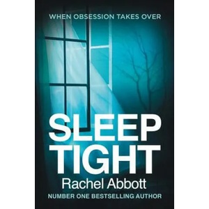 Sleep Tight | Rachel Abbott (ISBN: 9780957652231)