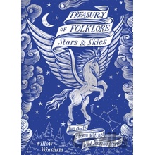 Treasury of Folklore: Stars and Skies Winsham Willow
