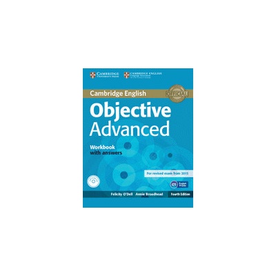 Objective Advanced 4th Edition Workbook with Answers & Audio CD O'Dell, Felicity & Broadhead, Annie