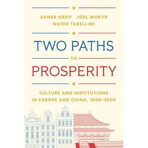 Two Paths to Prosperity (ISBN: 9780691265940)