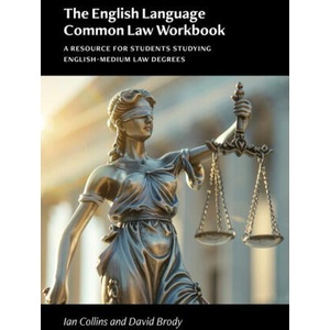 The English Language Common Law Workbook | Ian Collins (ISBN: 9780472039951)