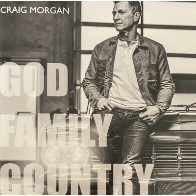 MORGAN, CRAIG - GOD, FAMILY, COUNTRY CD