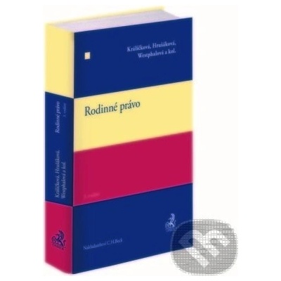 Rodinné právo - Prof. JUDr. Milana Hrušáková, Zdeňka Králičková, Lenka Westphalová