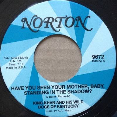 King Kahn and His Wild Dogs King Kahn and His Wild Dogs. . . & The Arkaics - Have You Seen Your Mother, Baby, Standing In The Shadows? / I'm Free (7" SP) (8721018014507)