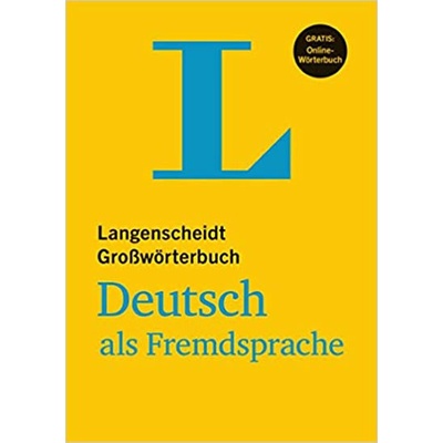 Langenscheidt Großwörterbuch Deutsch als Fremdsprache