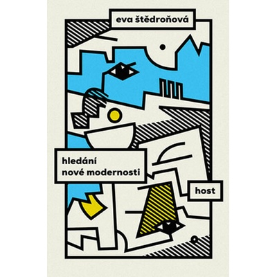 Hledání nové modernosti