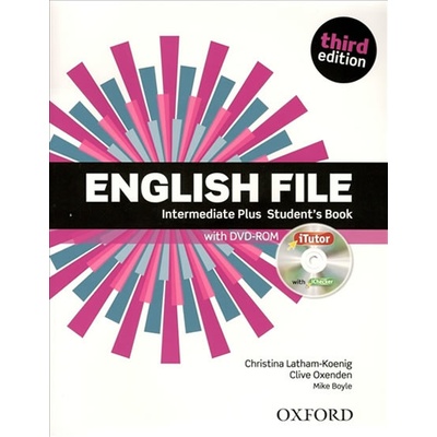 English File third edition Intermediate Plus Student´s book with Oxford Online Skills without iTutor CD-ROM - Christina Latham-Koenig