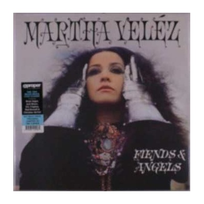 Martha Velez - Fiends & Angels CLR LP