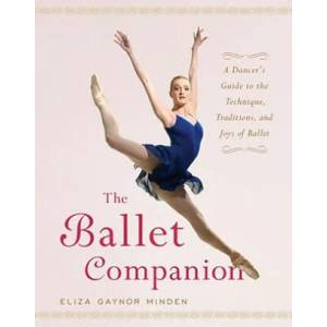 Ballet Companion | Eliza Gaynor Minden (ISBN: 9780743264075)