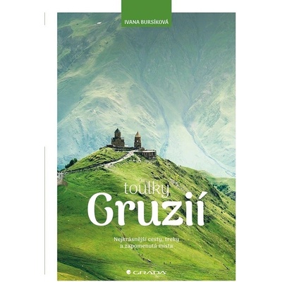 Toulky Gruzií