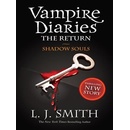 The Return: Shadow Souls Book 6, Vampire Diaries - L. J. Smith