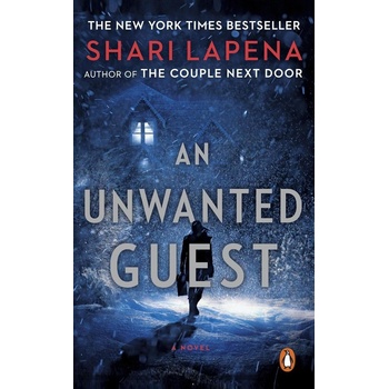 An Unwanted Guest - Shari Lapena