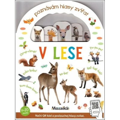 Poznávám hlasy zvířat V lese