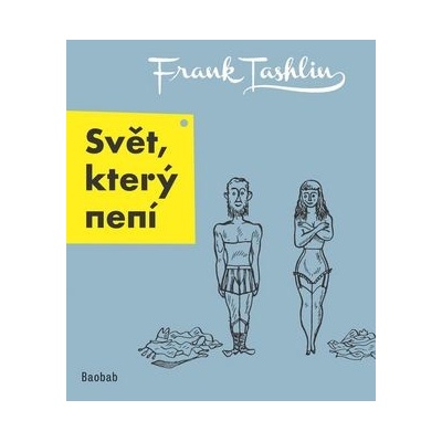 Svět, který není