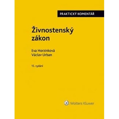 Živnostenský zákon. Praktický komentář - 15. vydání