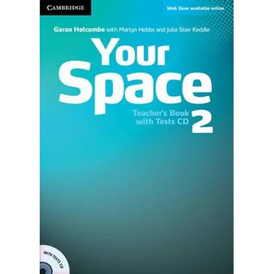 Your Space Level 2 Teacher´s Book Hobbs M. Keddle J. S.