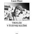 Trogár v štátnej službe