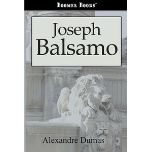 Joseph Balsamo | Alexandre Dumas (2007)