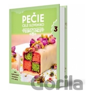 Pečie celé Slovensko 3