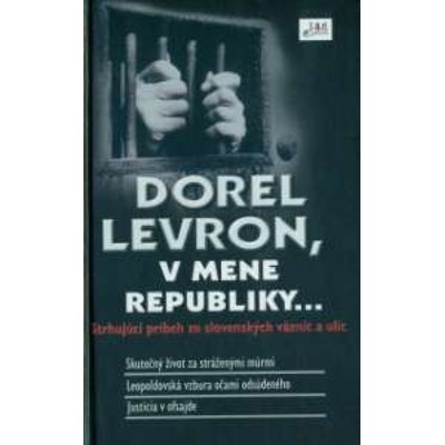 Dorel Levron, v mene republiky- Dorel Levron