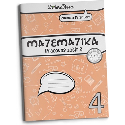 Matematika 4 pre 4. ročník ZŠ Pracovný zošit - 2. časť