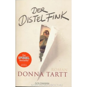 Der Distelfink | Donna Tartt, Rainer Schmidt, Kristian Lutze (ISBN: 9783442473601)