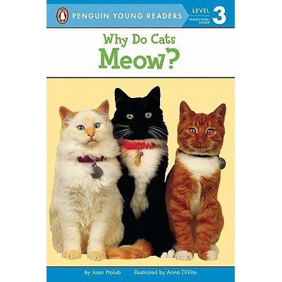 Why Do Cats Meow?