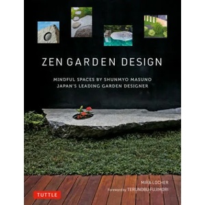Zen Garden Design (ISBN: 9784805315880)