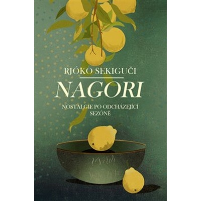 Nagori - Nostalgie po odcházející sezóně - Rjóko Sekiguči
