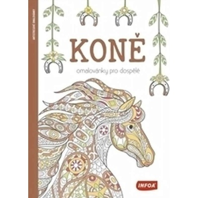 Koně Omalovánky pro dospělé