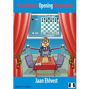 Quality chess Grandmaster Opening Preparation