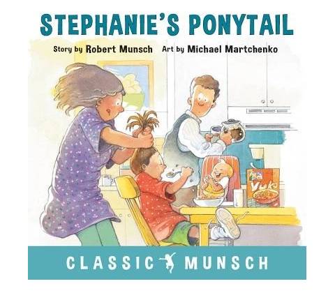 Stephanies Ponytail Munsch RobertPaperback