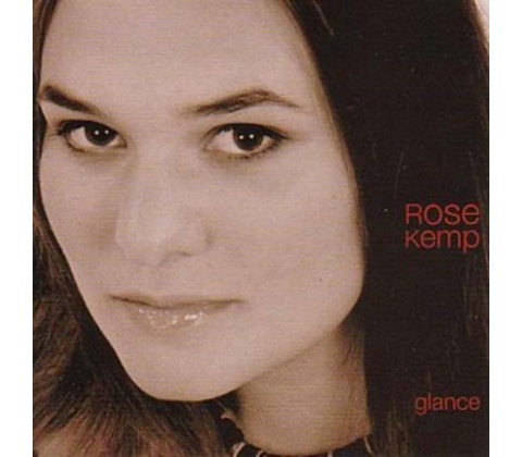 Kemp Rose - Glance CD