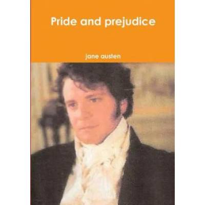 Pride and Prejudice | Jane Austen