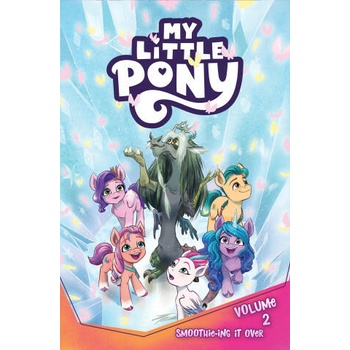 My Little Pony, Vol. 2: Smoothie-Ing It Over
