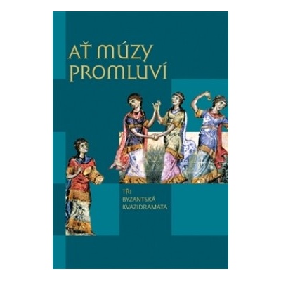 A ť múzy promluví