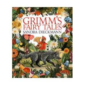Grimm's Fairy Tales | Sandra Dieckmann (ISBN: 9781529505498)