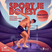 Sport je bolest - Michal Novotný - čte Martin Hruška