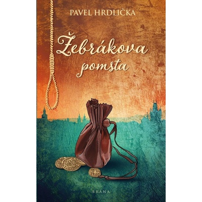 Žebrákova pomsta - Hrdlička Pavel, Pevná vazba vázaná