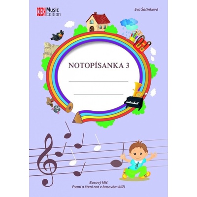 Notopísanka 3 - Basový klíč, psaní a čtení not v basovém klíči