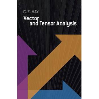 Vector and Tensor Analysis