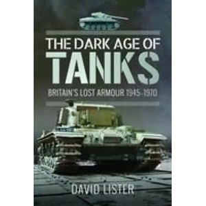 Dark Age of Tanks | David Lister (ISBN: 9781526755148)