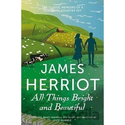 All Things Bright and Beautiful - James Herriot
