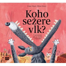 Koho sežere vlk? Ester Stará CZ