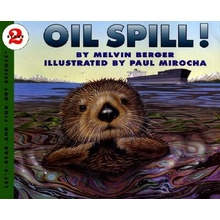 Oil Spill! Berger MelvinPaperback