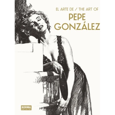 EL ARTE DE PEPE GONZALEZ | PEPE GONZALEZ